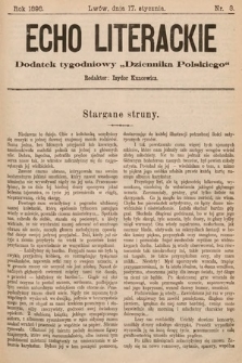 Echo Literackie : dodatek tygodniowy „Dziennika Polskiego”. 1898, nr 3