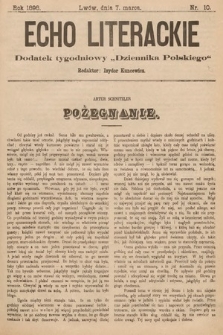 Echo Literackie : dodatek tygodniowy „Dziennika Polskiego”. 1898, nr 10