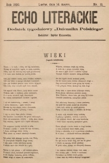 Echo Literackie : dodatek tygodniowy „Dziennika Polskiego”. 1898, nr 11