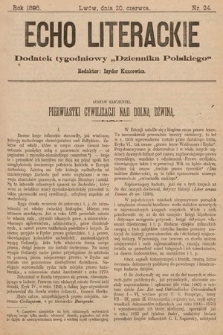 Echo Literackie : dodatek tygodniowy „Dziennika Polskiego”. 1898, nr 24