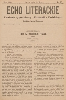 Echo Literackie : dodatek tygodniowy „Dziennika Polskiego”. 1898, nr 28