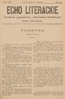 Echo Literackie : dodatek tygodniowy „Dziennika Polskiego”. 1898, nr 33