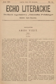 Echo Literackie : dodatek tygodniowy „Dziennika Polskiego”. 1898, nr 34