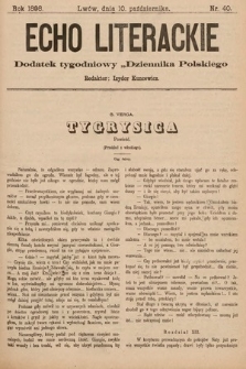 Echo Literackie : dodatek tygodniowy „Dziennika Polskiego”. 1898, nr 40
