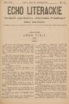 Echo Literackie : dodatek tygodniowy „Dziennika Polskiego”. 1898, nr 41