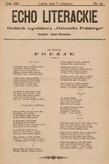 Echo Literackie : dodatek tygodniowy „Dziennika Polskiego”. 1898, nr 44