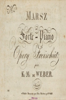 Marsz na piano-forte z opery Freischütz