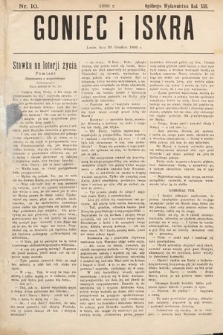 Goniec i Iskra : dziennik dla wszystkich : illustrowany. 1890, nr 10