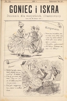 Goniec i Iskra : tygodnik humorystyczno-satyryczno-literacki : illustrowany. 1891, nr 24