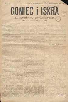 Goniec i Iskra : czasopismo perjodyczne. 1897, nr 1