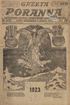 Gazeta Poranna : ilustrowany dziennik informacyjny wschodnich kresów. 1923, nr 6579