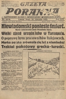 Gazeta Poranna : ilustrowany dziennik informacyjny wschodnich kresów. 1923, nr 6606