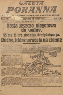 Gazeta Poranna : ilustrowany dziennik informacyjny wschodnich kresów. 1923, nr 6621
