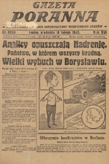 Gazeta Poranna : ilustrowany dziennik informacyjny wschodnich kresów. 1923, nr 6624