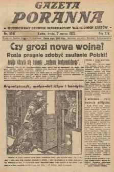 Gazeta Poranna : ilustrowany dziennik informacyjny wschodnich kresów. 1923, nr 6641