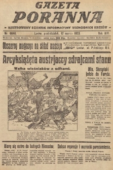 Gazeta Poranna : ilustrowany dziennik informacyjny wschodnich kresów. 1923, nr 6646