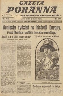 Gazeta Poranna : ilustrowany dziennik informacyjny wschodnich kresów. 1923, nr 6655