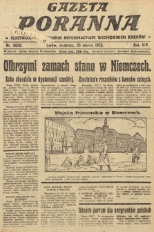 Gazeta Poranna : ilustrowany dziennik informacyjny wschodnich kresów. 1923, nr 6659