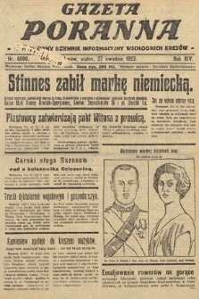 Gazeta Poranna : ilustrowany dziennik informacyjny wschodnich kresów. 1923, nr 6690