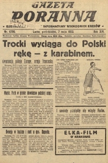 Gazeta Poranna : ilustrowany dziennik informacyjny wschodnich kresów. 1923, nr 6700