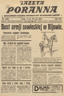 Gazeta Poranna : ilustrowany dziennik informacyjny wschodnich kresów. 1923, nr 6709