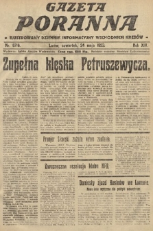 Gazeta Poranna : ilustrowany dziennik informacyjny wschodnich kresów. 1923, nr 6716