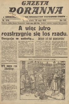 Gazeta Poranna : ilustrowany dziennik informacyjny wschodnich kresów. 1923, nr 6718