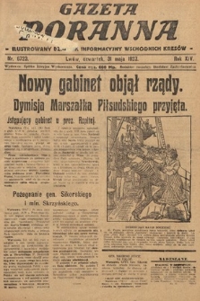 Gazeta Poranna : ilustrowany dziennik informacyjny wschodnich kresów. 1923, nr 6723