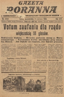 Gazeta Poranna : ilustrowany dziennik informacyjny wschodnich kresów. 1923, nr 6727