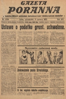 Gazeta Poranna : ilustrowany dziennik informacyjny wschodnich kresów. 1923, nr 6734