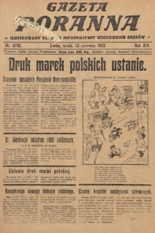 Gazeta Poranna : ilustrowany dziennik informacyjny wschodnich kresów. 1923, nr 6736