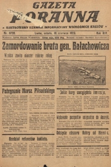 Gazeta Poranna : ilustrowany dziennik informacyjny wschodnich kresów. 1923, nr 6739