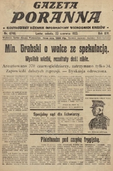 Gazeta Poranna : ilustrowany dziennik informacyjny wschodnich kresów. 1923, nr 6746