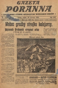 Gazeta Poranna : ilustrowany dziennik informacyjny wschodnich kresów. 1923, nr 6752