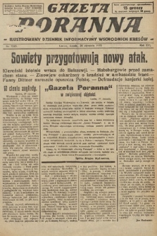 Gazeta Poranna : ilustrowany dziennik informacyjny wschodnich kresów. 1925, nr 7315