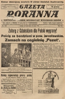 Gazeta Poranna : ilustrowany dziennik informacyjny wschodnich kresów. 1925, nr 7422