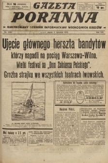 Gazeta Poranna : ilustrowany dziennik informacyjny wschodnich kresów. 1925, nr 7439