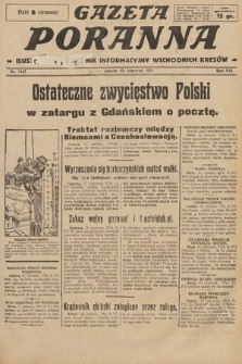Gazeta Poranna : ilustrowany dziennik informacyjny wschodnich kresów. 1925, nr 7447
