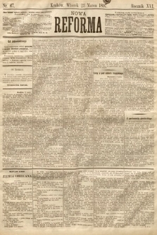 Nowa Reforma. 1897, nr 67