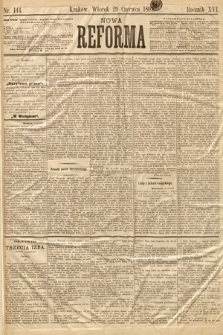 Nowa Reforma. 1897, nr 144