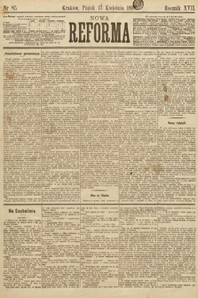 Nowa Reforma. 1898, nr 85
