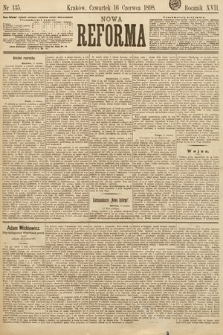 Nowa Reforma. 1898, nr 135
