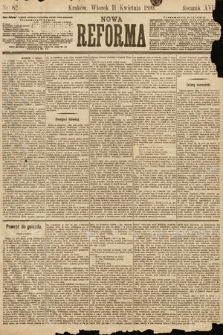 Nowa Reforma. 1899, nr 82
