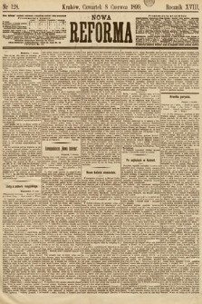 Nowa Reforma. 1899, nr 128