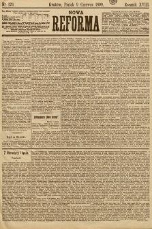Nowa Reforma. 1899, nr 129