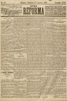 Nowa Reforma. 1899, nr 137