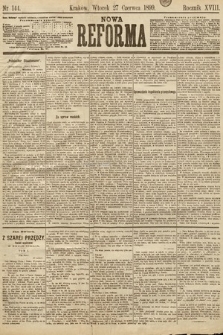 Nowa Reforma. 1899, nr 144