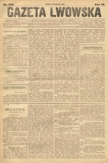 Gazeta Lwowska. 1883, nr 144
