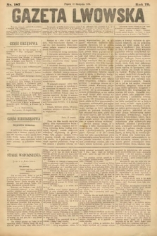 Gazeta Lwowska. 1883, nr 187