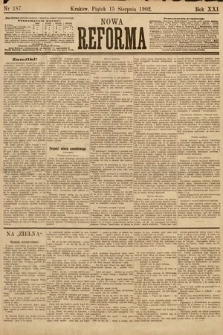 Nowa Reforma. 1902, nr 187